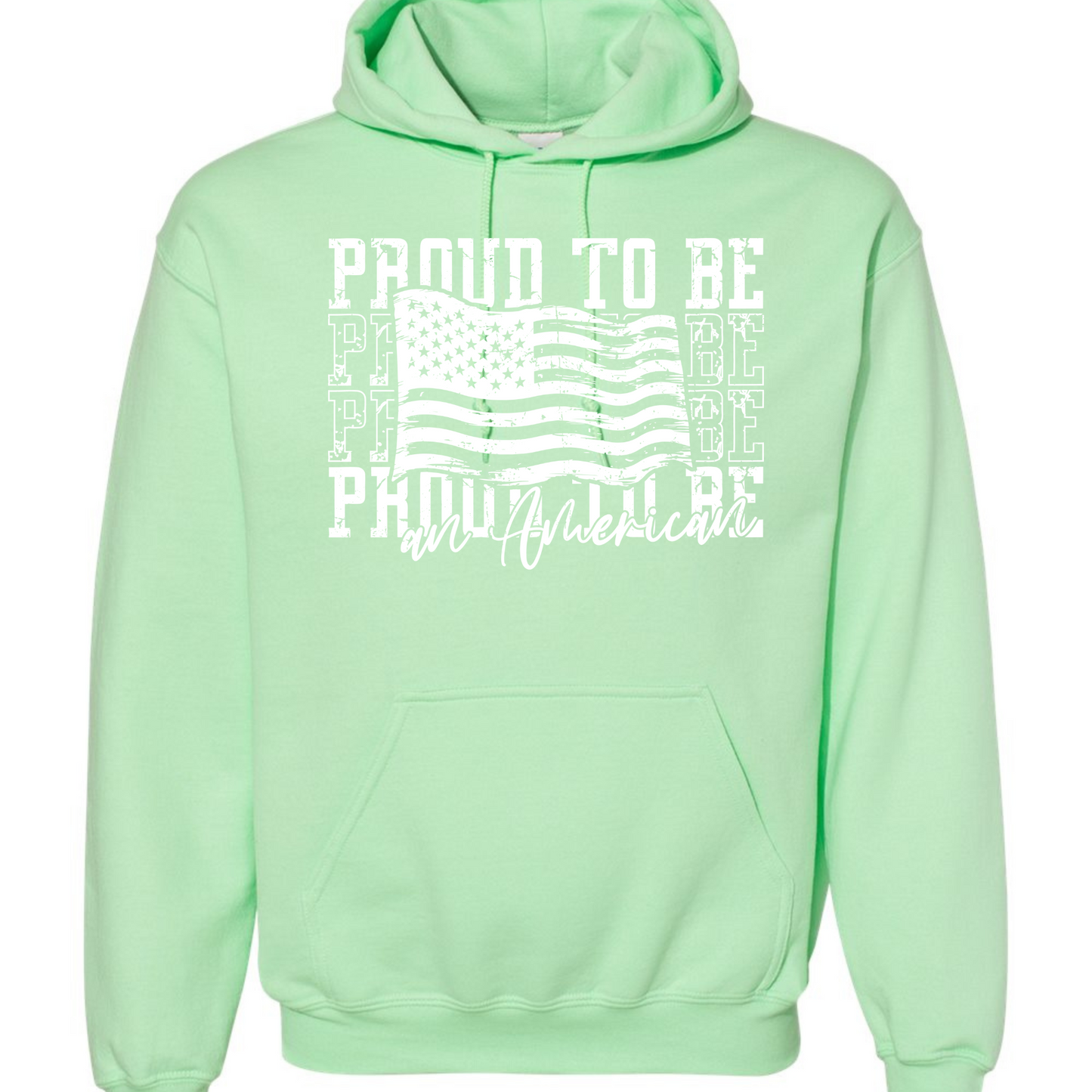 Proud To Be Hoodie