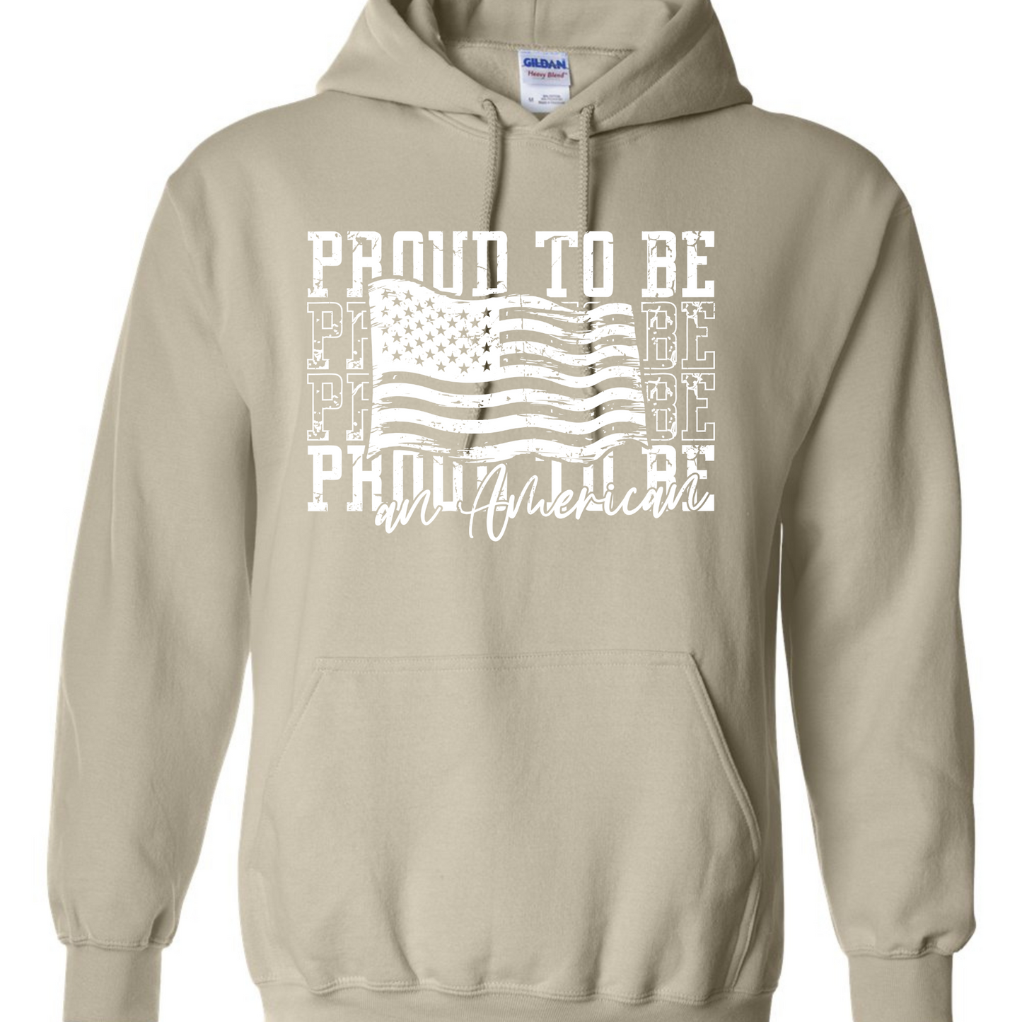 Proud To Be Hoodie